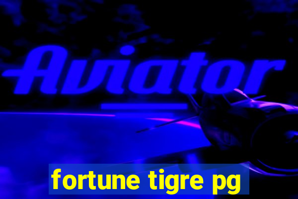 fortune tigre pg